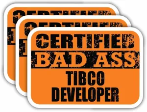 (x3) Certified Bad Ass Tibco Developer Magnets | Cool Funny Occupation Job Career Gift Idea | Magnet Decal for Fridges, Toolboxes, Lockers, Helmets, Hard Hats